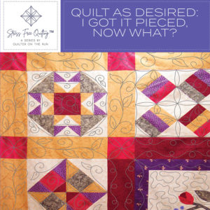 stress free quilting Quilt as desired vierra